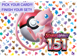 Pokemon 151 Mew PICK YOUR CARD!! COMPLETE YOUR SET!! - Image 1