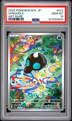 2025 POKEMON JAPANESE M1L-MEGA BRAVE #072 SHROODL PSA 10 (828 - Image 1