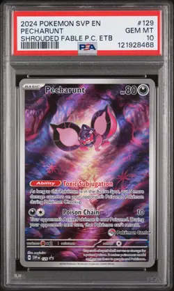 2024 POKEMON SVPEN-SV BLACK STAR PROMO#129 PECHARUNT SHROUDED FABLE PC ETB PSA10 - Image 1