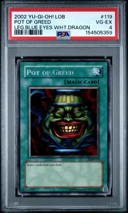 2002 YU-GI-OH! LOB-LEGEND OF BLUE EYES WHITE DRAGON #119 POT OF GREED PSA 4 - Image 1