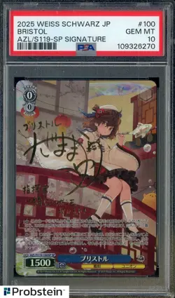 2025 Weiss Schwarz Japanese AZL/S119-SP Signature #100 Bristol PSA 10 GEM MINT - Image 1