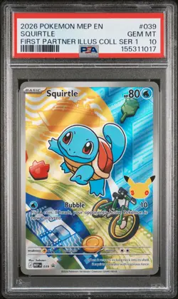 2026 POKEMON PROMO FIRST PARTNER ILLUSTRATION COLLECTION #039 SQUIRTLE PSA 10 - Image 1