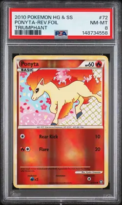 2010 POKEMON HEARTGOLD & SOULSILVER TRIUMPHANT #72 PONYTA-REVERSE FOIL PSA 8 - Image 1