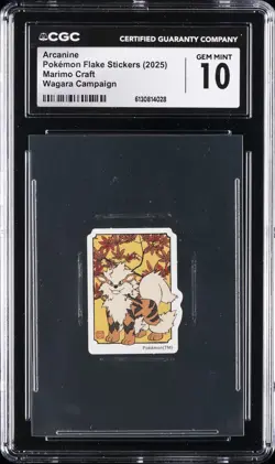 2025 POKEMON FLAKE STICKERS ARCANINE CGC 10 GEM MINT - Image 1
