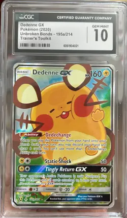 2019 POKEMON SUN & MOON UNBROKEN BONDS #195A/214 DEDENNE GX FA PROMOS CGC 10 - Image 1