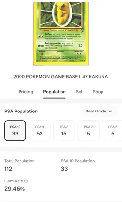 PSA 10 - 2000 POKEMON BASE SET 2 KAKUNA 47/130 - LP(33) - Image 3