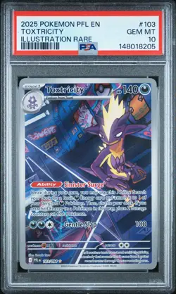 2025 POKEMON PFL EN-PHANTASMAL FLAMES ILLUSTRATION RARE #103 TOXTRICITY PSA 10 - Image 1