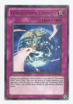 LCGX-EN121 Terra Firma Gravity Rare Near Mint Unlimited Edition YuGiOh TCG - Image 1