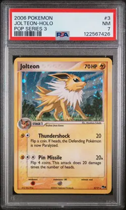 2006 POKEMON POP SERIES 3 #3 JOLTEON-HOLO PSA 7 - Image 1