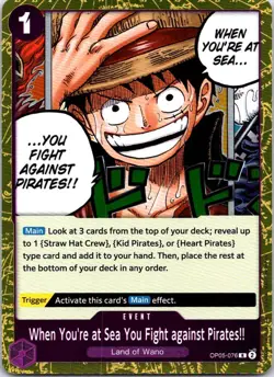 When You're at Sea You Fight against Pirates!! OP05-076 Awakening Foil NM - Image 1