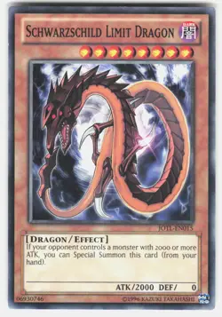 Schwarzschild Limit Dragon JOTL-EN015 Yu-Gi-Oh Unlimited LP - Image 2