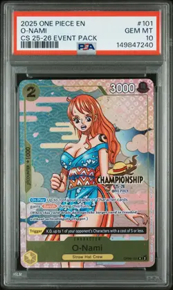 2025 ONE PIECE OP06 #101 CHAMPIONSHIP CS 25-26 EVENT PACK O-NAMI PROMO PSA 10 - Image 1