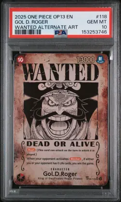2025 One Piece OP13 EN Gold D. Roger Wanted AA PSA Gem MT 10 - Image 3