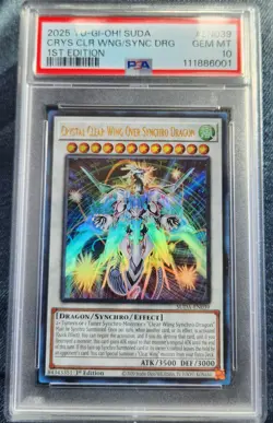 PSA 10 1ST EDITION Yu-Gi-Oh 2025 Crystal Clear Wing Over Synchro Dragon #EN039 - Image 1