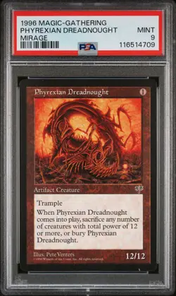 1996 MTG MIRAGE PHYREXIAN DREADNOUGHT PSA 9 - Image 1