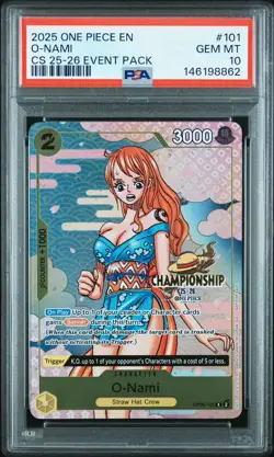 2025 ONE PIECE OP06 #101 CHAMPIONSHIP CS 25-26 EVENT PACK O-NAMI PROMO PSA 10 - Image 1