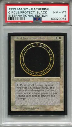 MTG Magic The Gathering International Edition Card Circle Of Pro. Black PSA 8 - Image 1