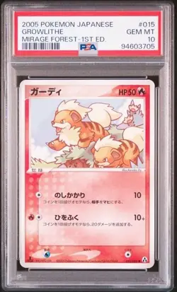 PSA 10 JAPANESE POKEMON 1ED GROWLITHE #015 MIRAGE FOREST 2005 GEM MINT 749B - Image 1