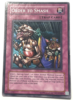 YuGiOh! - Order to Smash - Common - Image 1