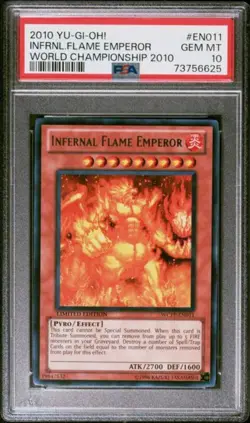 Yugioh PSA 10 Gem Mint 2010 Infernal Flame Emperor WCPP-EN011 Limited Rare - Image 1