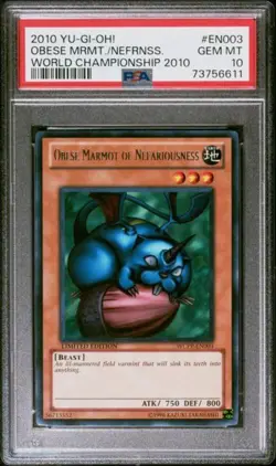 Yugioh PSA 10 Gem Mint 2010 Obese Marmot of Nefariousness WCPP-EN003 Rare - Image 1