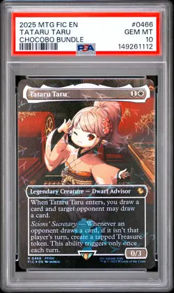 2025 MTG FINAL FANTASY COMMANDER CHOCOBO BUNDLE #0466 TATARU TARU PSA 10 - Image 1