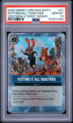 2025 DISNEY LORCANA ZOOTOPIA 2 TICKET BONUS PROMO PUTTING IT ALL TOGETHER PSA 10 - Image 1