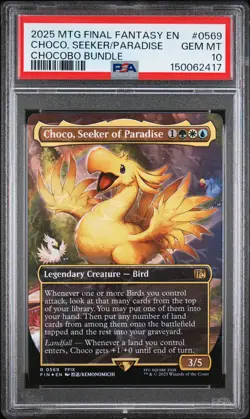 2025 MTG FINAL FANTASY CHOCOBO BUNDLE #0569 CHOCO, SEEKER OF PARADISE PSA 10 - Image 1