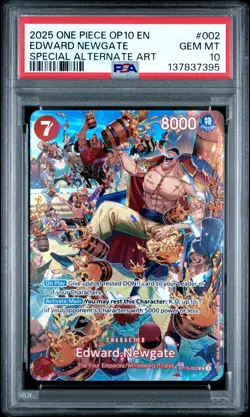 2025 ONE PIECE OP10-ROYAL BLOOD SPECIAL ALTERNATE ART #002 EDWARD NEWGATE PSA 10 - Image 1