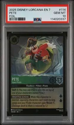 2025 DISNEY LORCANA EN 7-ARCHAZIA'S ISLAND FOIL #114 PETE - SPACE PIRATE PSA 10 - Image 1