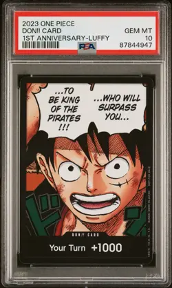 2023 ONE PIECE 1ST ANNIVERSARY DON!! CARD LUFFY DON!! CARD PSA 10 - Image 1