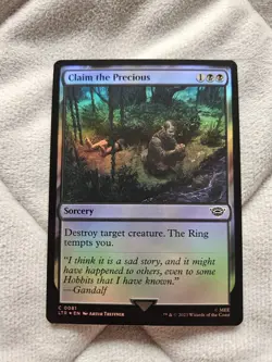 Claim The Precious C 0081 Foil Lord Of The Rings MTG Magic Gathering NM - Image 1