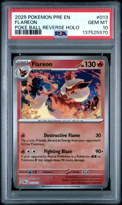 2025 Pokemon Prismatic Evolutions #013 Flareon Poke Ball- PSA GEM MT 10 - Image 1