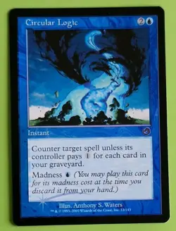 MTG FOIL CIRCULAR LOGIC, Torment. Very Good. PRE MODERN - Image 1
