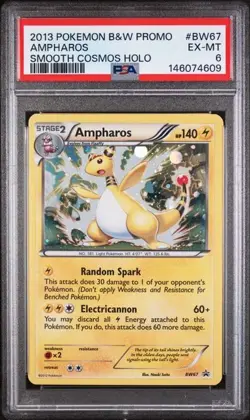 PSA 6 EX-MT 2013 POKEMON BLACK & WHITE PROMO SMOOTH COSMOS HOLO #BW67 AMPHAROS - Image 1