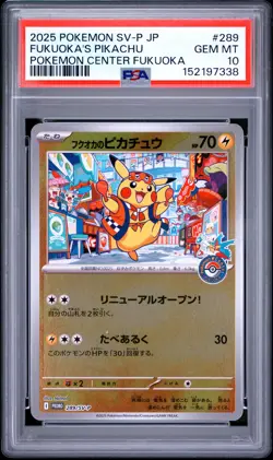 2025 POKEMON JAPANESE SV-P PROMO #289 FUKUOKA'S PIKACHU PSA 10 - Image 1