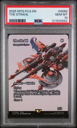 2025 MTG FINAL FANTASY: THROUGH THE AGES #0062 THE STRAHL PSA 10 - Image 1