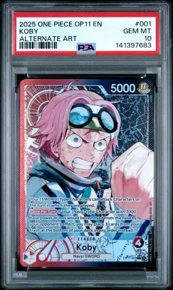 2025 One Piece OP11-001 EN Koby Alternate Art Leader PSA GEM MINT 10 - Image 1