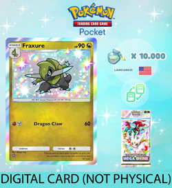 Pokemon TCG Pocket - Shiny Fraxure Card (English) - Image 1