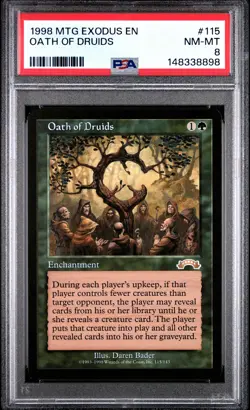 1998 MTG EXODUS #115 OATH OF DRUIDS PSA 8 - Image 1