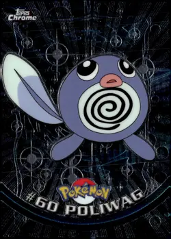 Pokemon Card -Poliwag 2000 Topps Chrome TV Animation Edition #60 - Image 1