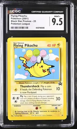CGC 9.5 MINT+ Flying Pikachu 25 Pokemon League Black Star Promos Pokemon Card - Image 1