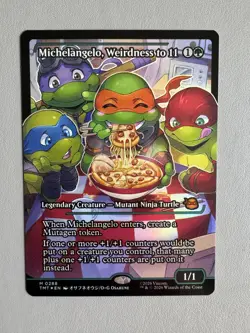 Michelangelo, Weirdness to 11 (Borderless) FOIL- TMT 0288 Mythic Rare TMNT MTG - Image 1