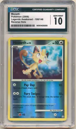 2008 Pokemon Legends Awakened Meowth Reverse Holo #106/146 CGC 10 GEM MINT - Image 1