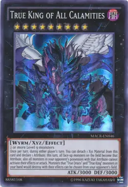 1 x True King of All Calamities - MACR-EN046 - Super Rare - Unlimited Edition Ne - Image 1