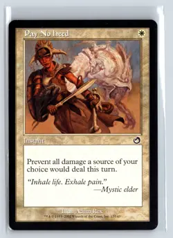 PAY NO HEED - Torment - MTG Magic the Gathering Card - Common - Image 1