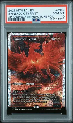 2026 MTG LORWYN ECLIPSED JAPAN SHOWCASE-FRACTURE FOIL SPINEROCK TYRANT PSA 10 - Image 1