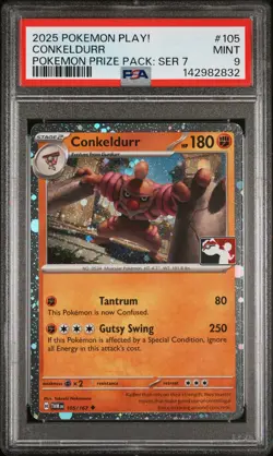 2025 POKEMON PLAY! POKEMON PRIZE PACK: SERIES 7 #105 CONKELDURR PSA 9 - Image 1