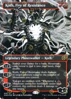 Koth, Fire of Resistance (Borderless, Step-and-Compleat Foil, #446, NM) ONE - Image 1