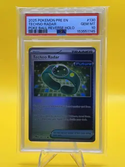 2025 POKEMON PRE EN POKE BALL REVERSE HOLO #130 TECHNO RADAR PSA 10 - Image 1